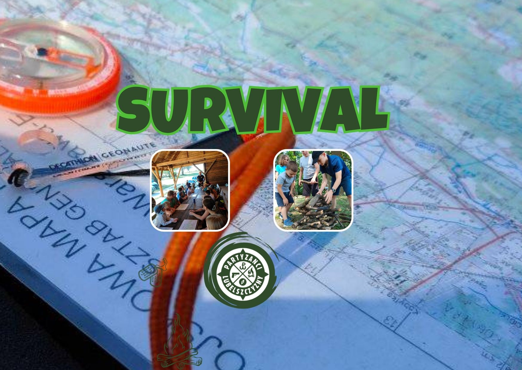Grafika przedstawia mapę a na jej tle napis SURVIVAL, dwa zdjęcia dzieci, które biorą udział w survivalu i logo Partyzantów Lubelszczyzny